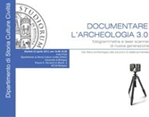 Documentare l'archeologia 3.0